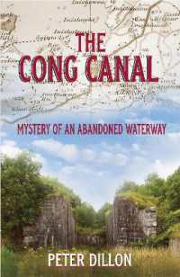 The Cong Canal : Mystery of an Abandoned Waterway