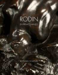 Rodin : In Private Hands