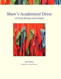 Shaw's Academical Dress of Great Britain and Ireland （3RD）