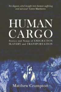 Human Cargo : Stories & Songs of Emigration, Slavery and Transportation