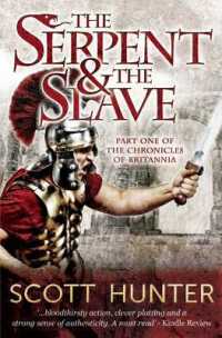The Serpent and the Slave (Chronicles of Britannia)