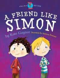 A Friend Like Simon (Special Stories Series 2)