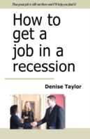 How to Get a Job in a Recession