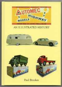Automec Highway Models.An Illustrated History