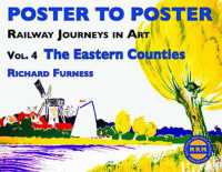 Railway Journeys in Art Volume 4: The Eastern Counties (Poster to Poster Series)