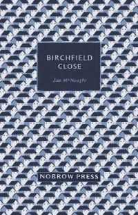 Birchfield Close : And Four Wildlife Field Guides (Birchfield Close)