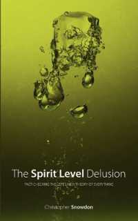 The Spirit Level Delusion : Fact-checking the Left's New Theory of Everything