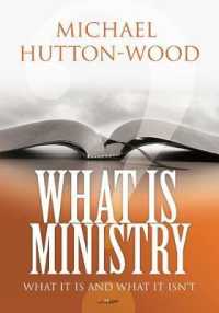 What Is Ministry? : What It Is and What It Isn't