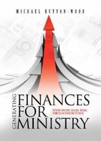 Generating Finances for Ministry : Without Sweating, Begging, Toiling, Gimmicks or Resorting to Tricks