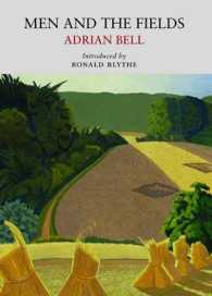 Men and the Fields (Nature Classics Library) （70TH）