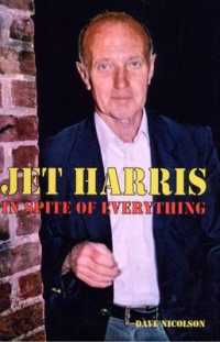 Jet Harris : In Spite of Everything