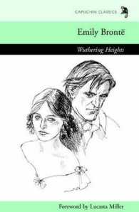 Wuthering Heights (Capuchin Classics) （Reprint）