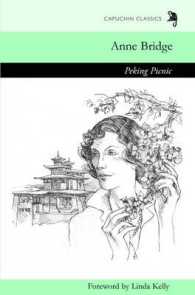 Peking Picnic (Capuchin Classics) （Reprint）