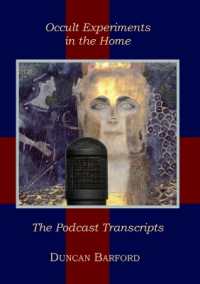 Occult Experiments in the Home : The Podcast Transcripts