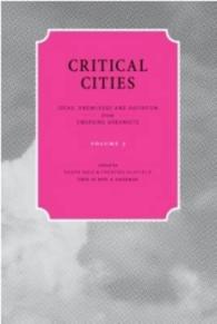Critical Cities : Ideas, Knowledge and Agitation from Emerging Urbanists