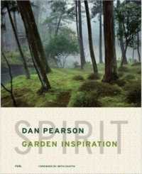 Spirit : Garden Inspiration （Reprint）