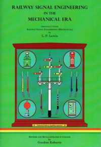 Railway Signal Engineering in the Mechanical Era