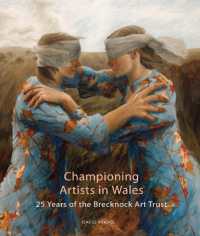 Championing Artists in Wales : 25 Years of the Brecknock Art Trust