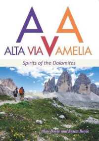 ALTA VIA AMELIA : Spirits of the Dolomites