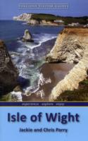 Isle of Wight : Foxglove Visitor Guides (Foxglove Visitor Guides)