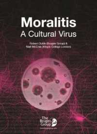 Moralitis : A Cultural Virus