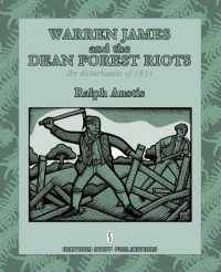 Warren James and the Dean Forest Riots : The Disturbances of 1831