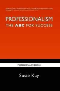 Professionalism: the ABC for Success