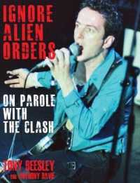 Ignore Alien Orders: on Parole with the Clash