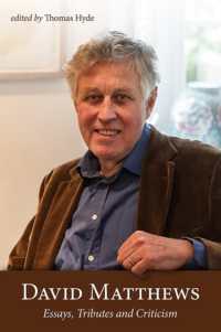 David Matthews : Essays, Tributes and Criticism -- Paperback / softback