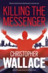 Killing the Messenger -- Paperback