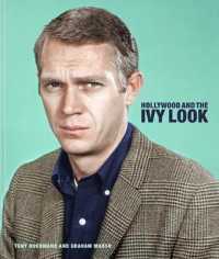 洋書 Hollywood and the Ivy Look Hollywood and the Ivy Look / Marsh, Graham/ Nourmand, Tony (EDT