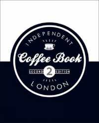 The Independent Coffee Book - London （2ND）
