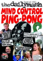 Mind Control Ping-Pong : The Daily Mash Annual