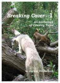 Breaking Cover - 1 : An Anthology of Country Tales
