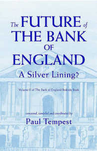 The Future of the Bank of England : A Silver Lining?