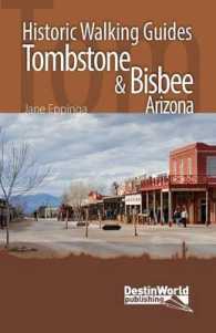 Tombstone & Bisbee Historic Walking Guides （2ND）