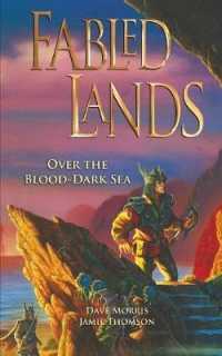 Over the Blood-Dark Sea (Fabled Lands) （2ND）