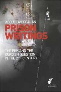 Prison Writings Volume II : The Pkk and the Kurdish Question in the 21st Century -- Paperback / softback