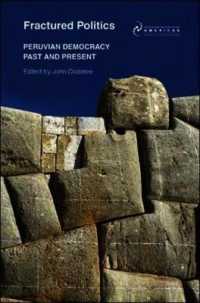 Fractured Politics : Peruvian Democracy Past and Present