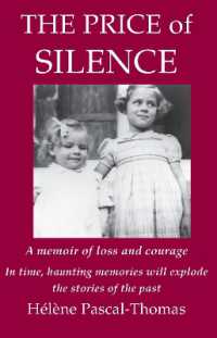 The Price of Silence : A memoir of loss and courage （2ND）