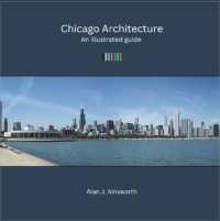 Chicago Architecture : An illustrated guide (Illustrated architectural guides)