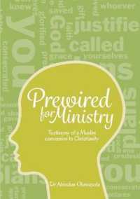 Prewired for Ministry : Testimony of a Muslim Conversion to Christianity