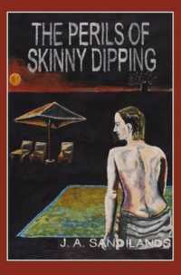 The Perils of Skinny-dipping