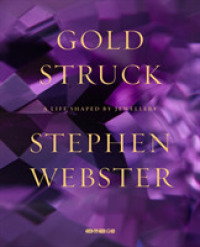 Goldstruck : A Life Shaped by Jewellery