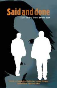 Said and Done : New Writing from Brittle Star
