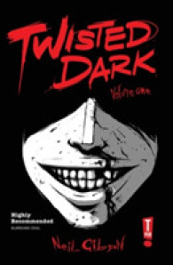 Twisted Dark Volume 1 (Twisted Dark Gn (New Ptg))