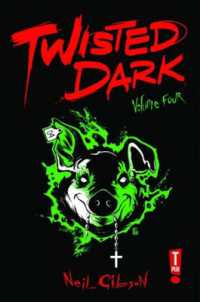 Twisted Dark Volume 4 (Twisted Dark Gn (New Ptg))