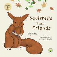 Squirrel's Lost/Found Friends (Tangle Wood Tales)