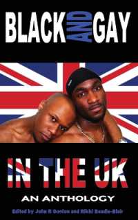 Black and Gay in the UK : An Anthology