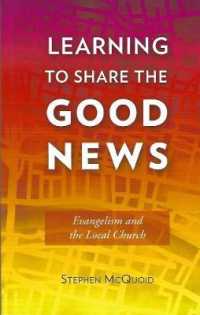 Learning to Share the Good News : Evangelism and the Local Church